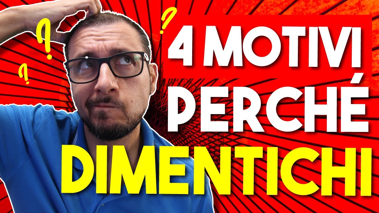 Perché CA__ non Ricordo Quello che Studio? Come Fare a Ricordare Tutto