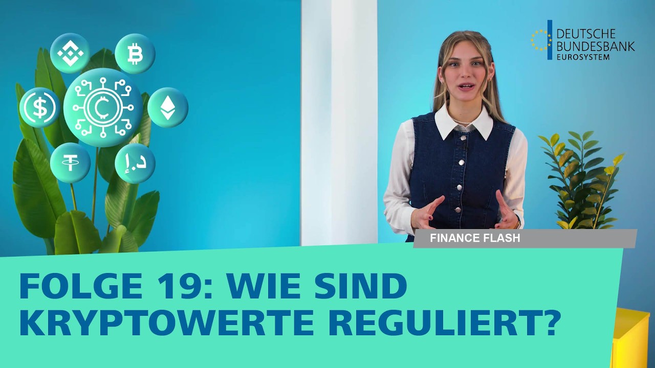 Finance Flash Folge 19: Wie sind Kryptowerte reguliert?