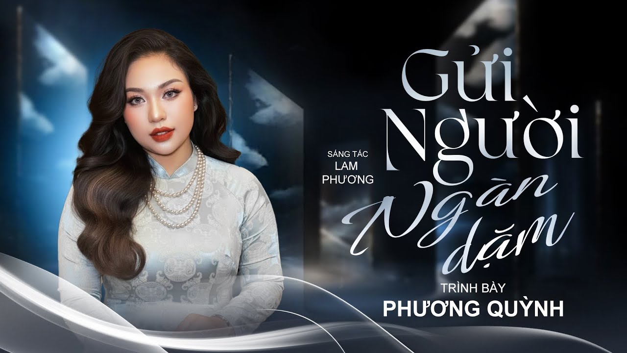 GỬI NGƯỜI NGÀN DẶM - Phương Quỳnh Bolero bùng nổ cảm xúc | Tuyệt phẩm Lam Phương gây sốt 2025