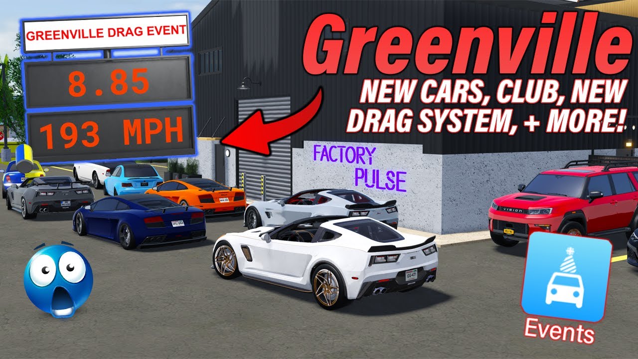 NEW CARS, BETTER DRAG SYSTEM, NEW CLUB 😏 & MORE!!! || ROBLOX - Greenville