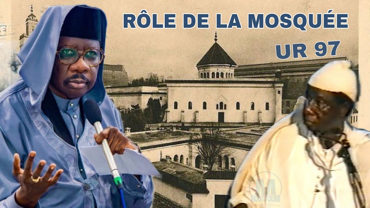 Rôle de la Mosquée ☆ Serigne Moustapha Sy ☆ Université du Ramadan 1997