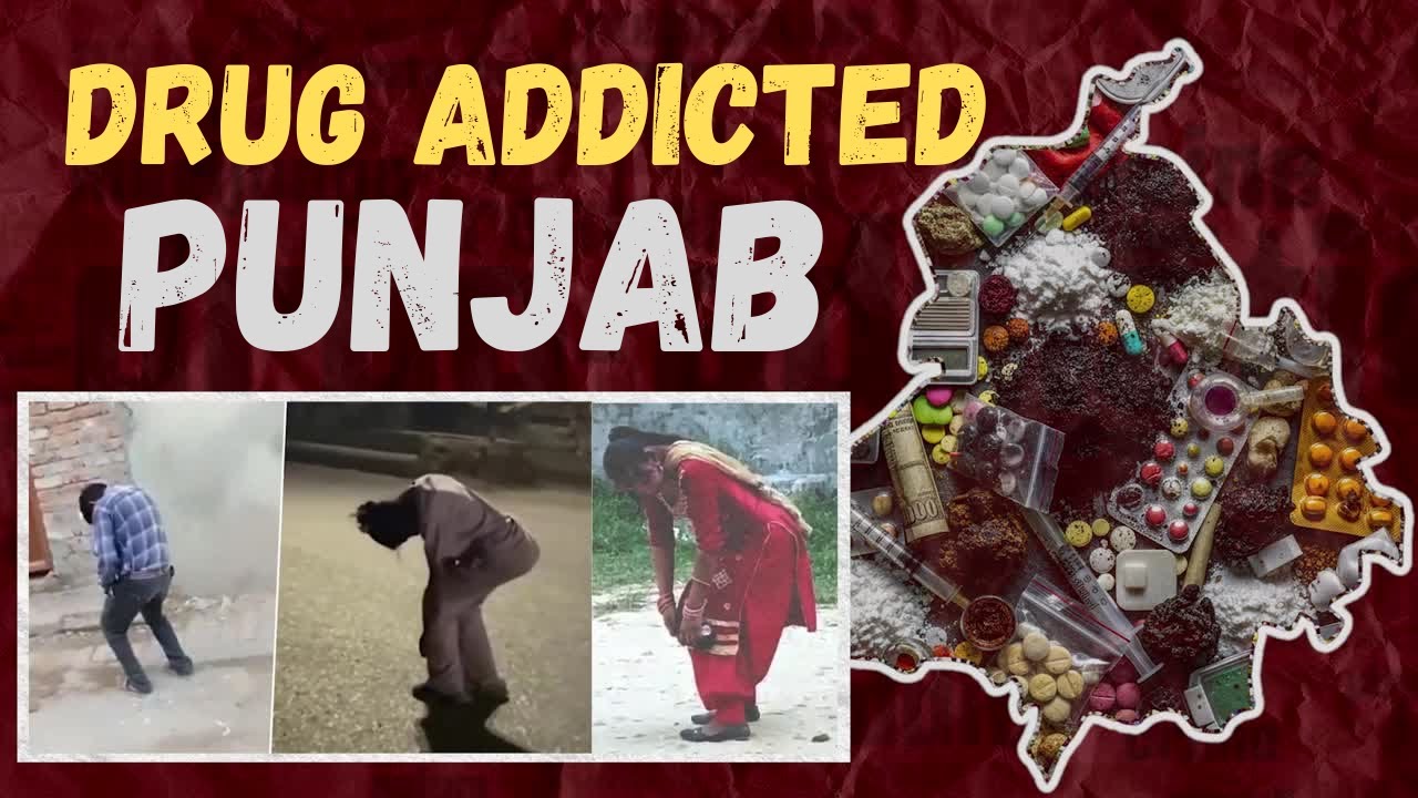 Punjab Drug Crisis | The Dark Reality of Punjab's Youth | Drug addiction