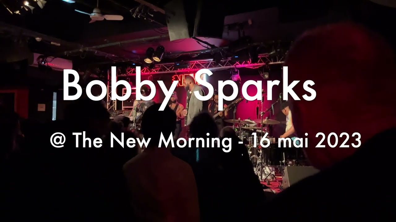 Bobby Sparks  au New Morning - Paris 2023
