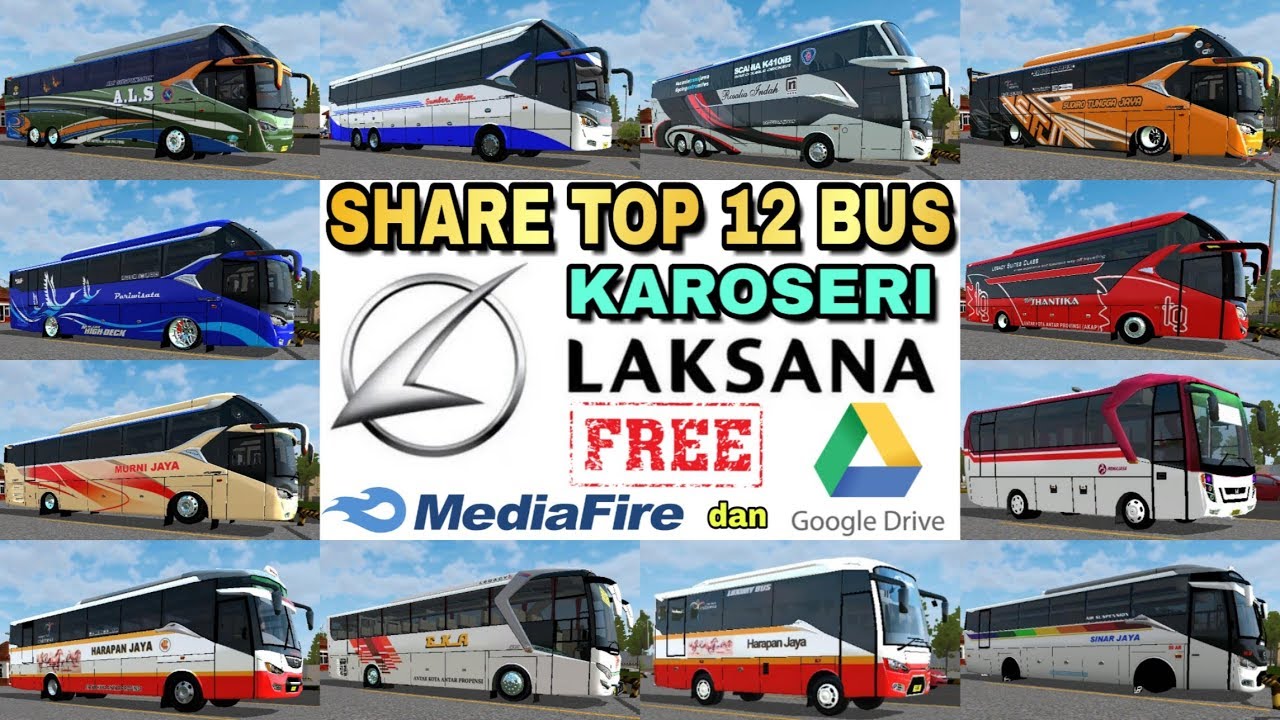 MOD BUSSID - SHARE TOP 12 MOD BUS KAROSERI LAKSANA | LINK MEDIAFIRE DAN GOOGLE DRIVE | FREE DOWNLOAD