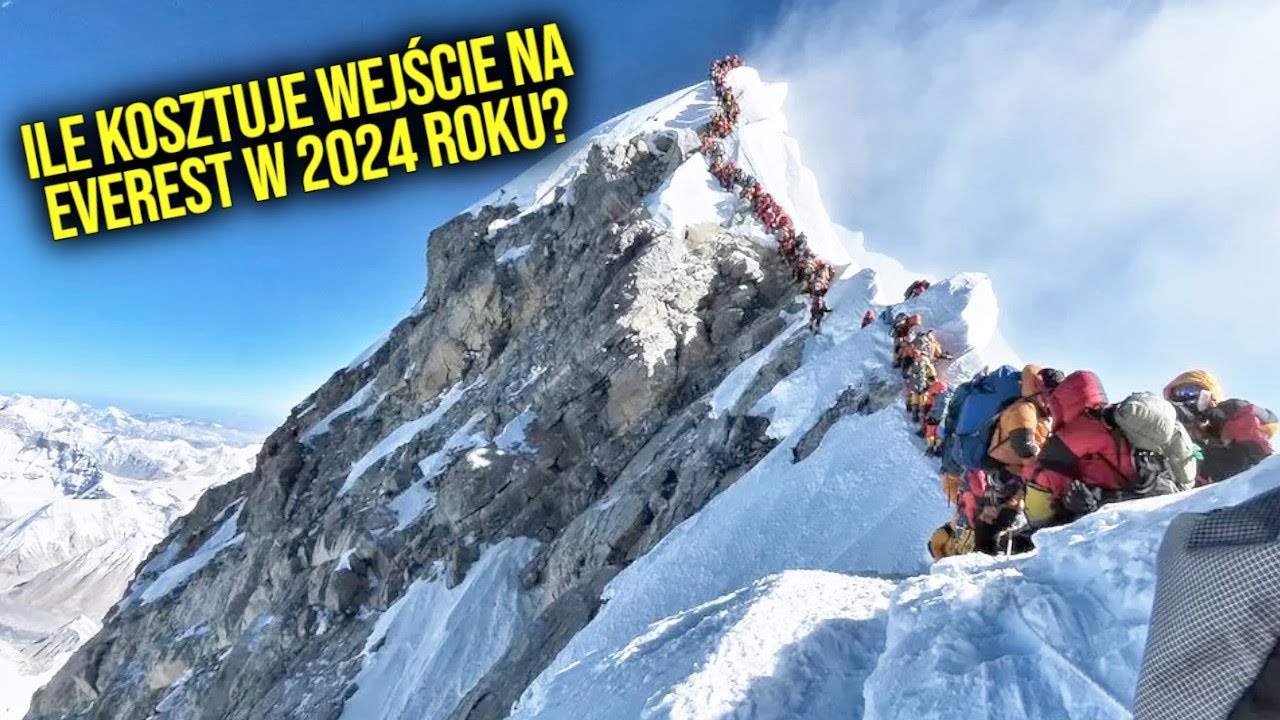 EVEREST 2024 - Ile kosztuje wejście na szczyt? Jakie zmiany wprowadził rząd Nepalu i Chin?