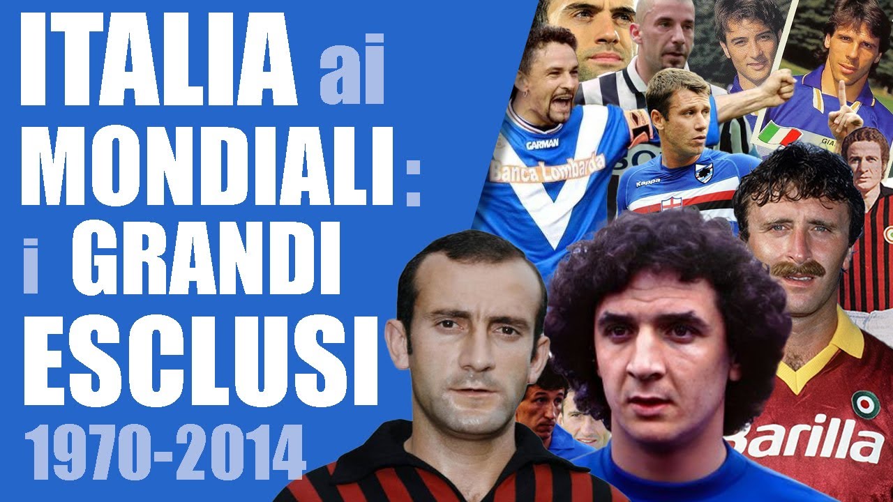 I grandi esclusi azzurri dei Mondiali dal '70 ad oggi