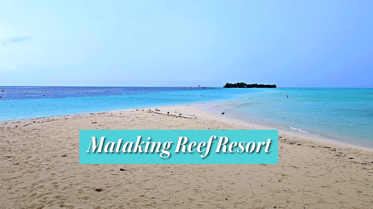 Mataking Reef Resort