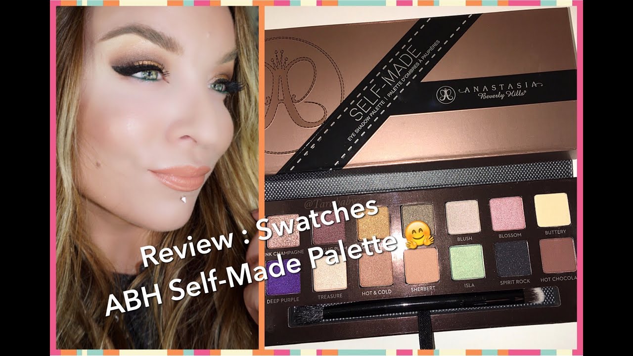 Review : Swatches : Self-Made Eyeshadow Palette by Anastasia Beverly Hills ABH