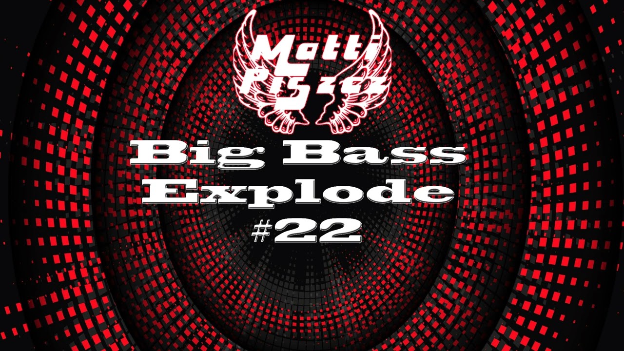 Big Bass Explode 22 M  Piszcz
