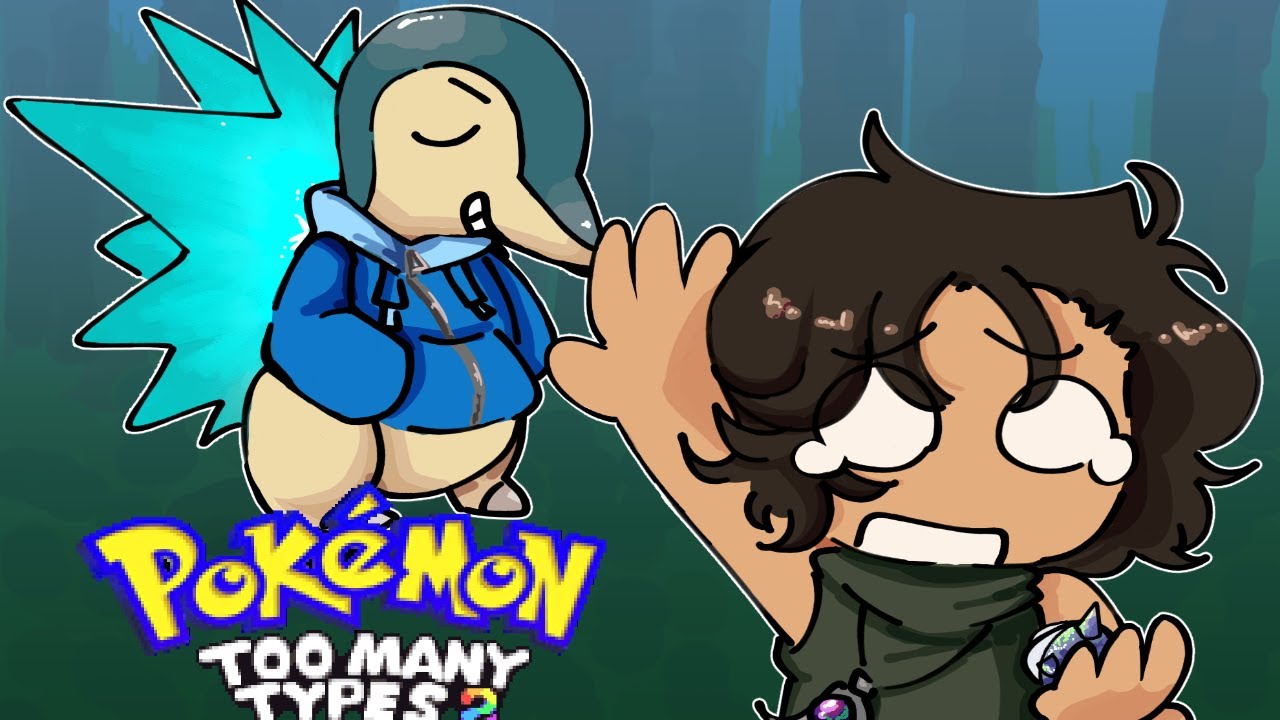 Bad Gamer VS Pokemon: Too Many Types 2 Part 2