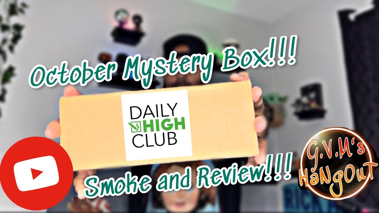 Daily High Club | Halloween Mystery Box Smoke and Review!!!!