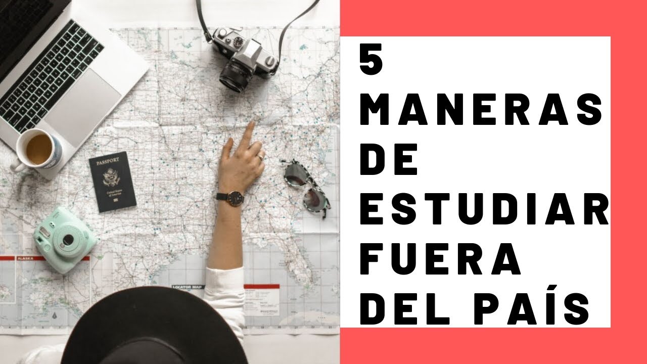 &iquest;C&oacute;mo estudiar fuera del pa&iacute;s?