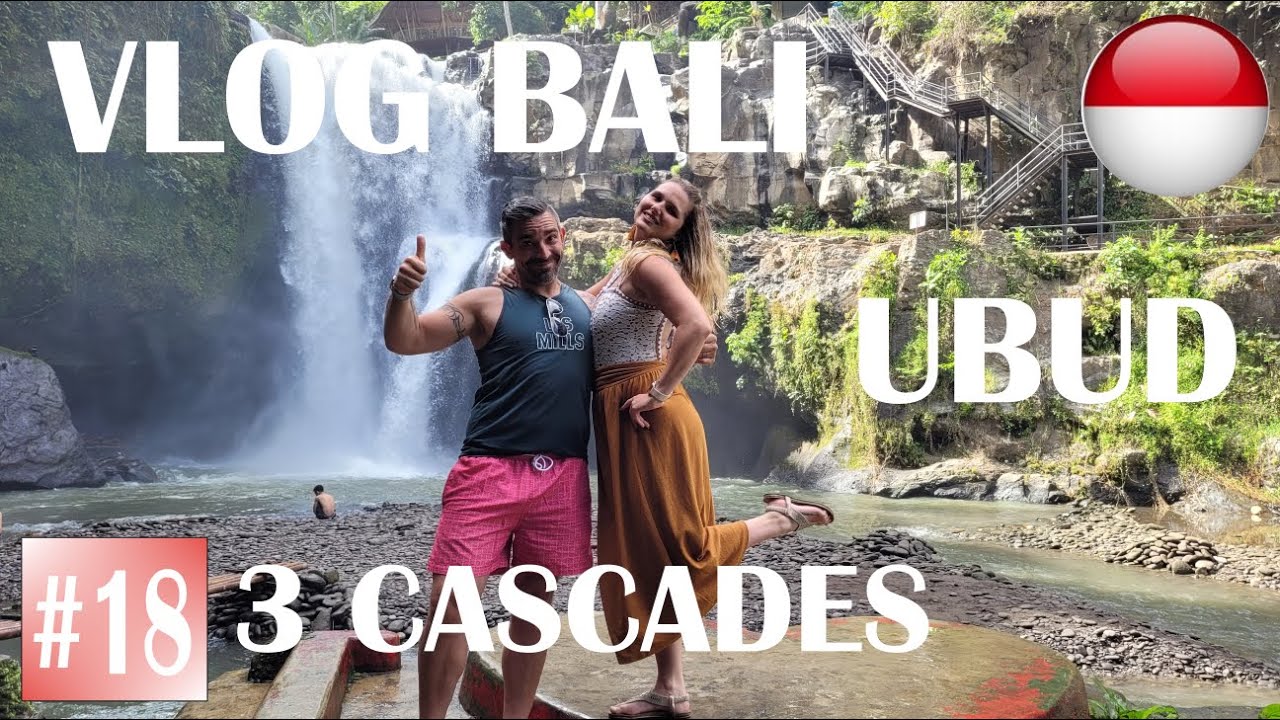 Vlog Bali 2021: Ubud à la découverte de 3 cascades incontournables !