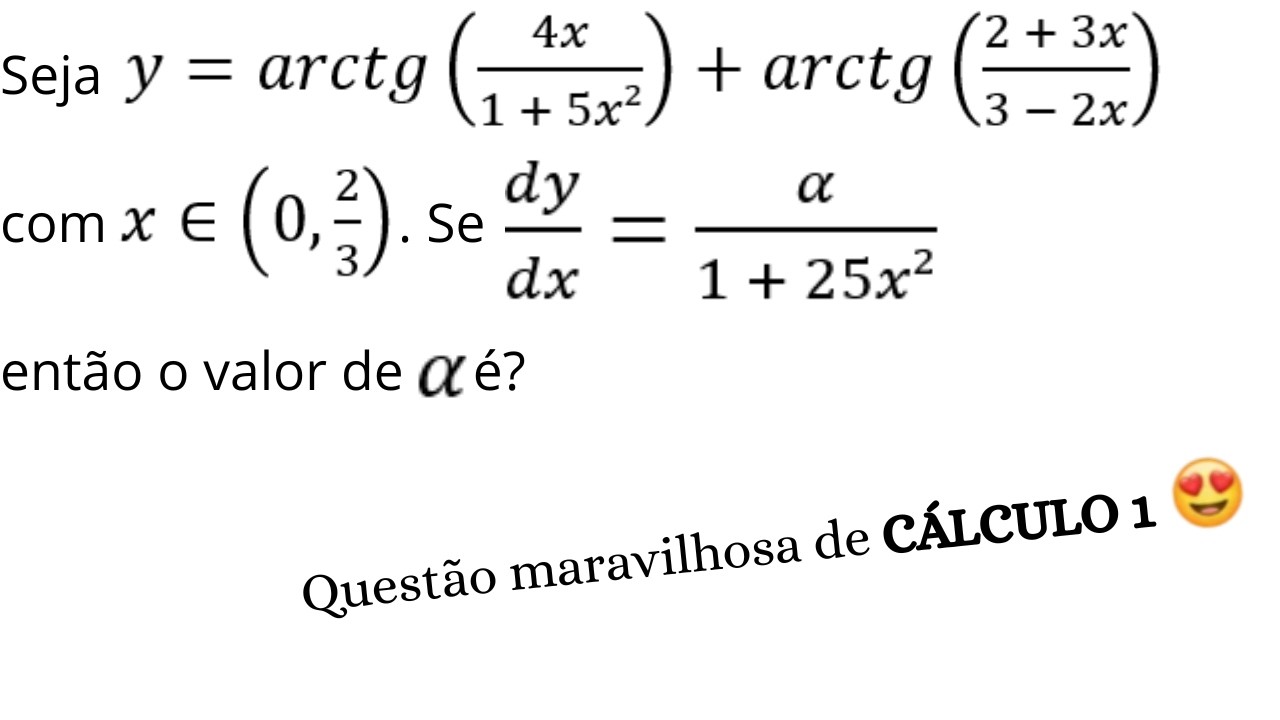 Questão pancada de derivada do arco tangente misturado com derivada do quociente (Cálculo 1)