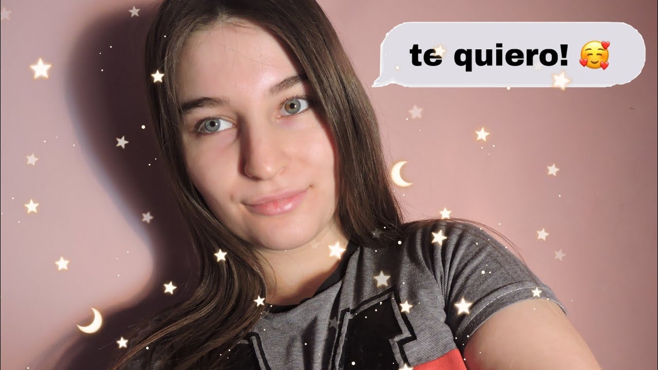 ASMR ESPAÑOL/TE QUIERO MUCHO💕