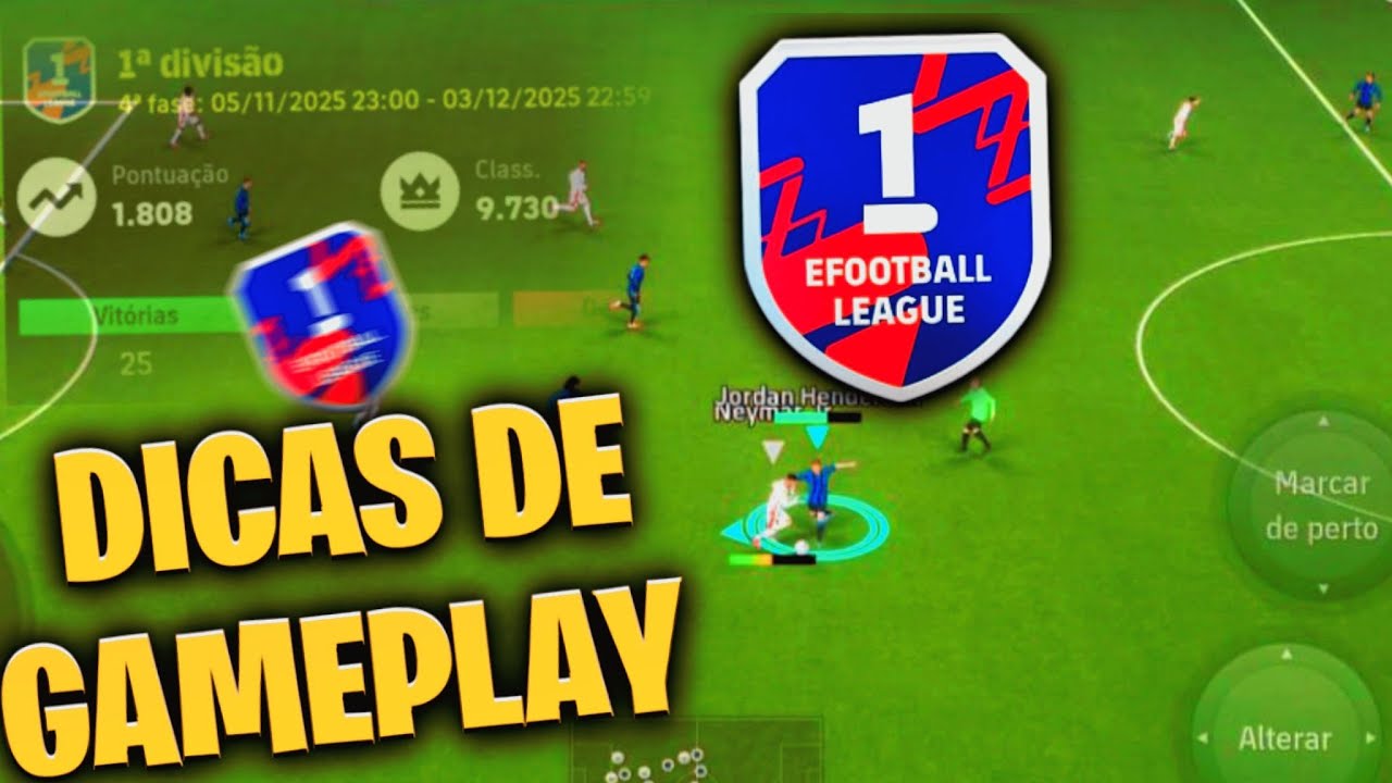 3 DICAS PARA MELHORAR A SUA GAMEPLAY NO EFOOTBALL 2026 MOBILE