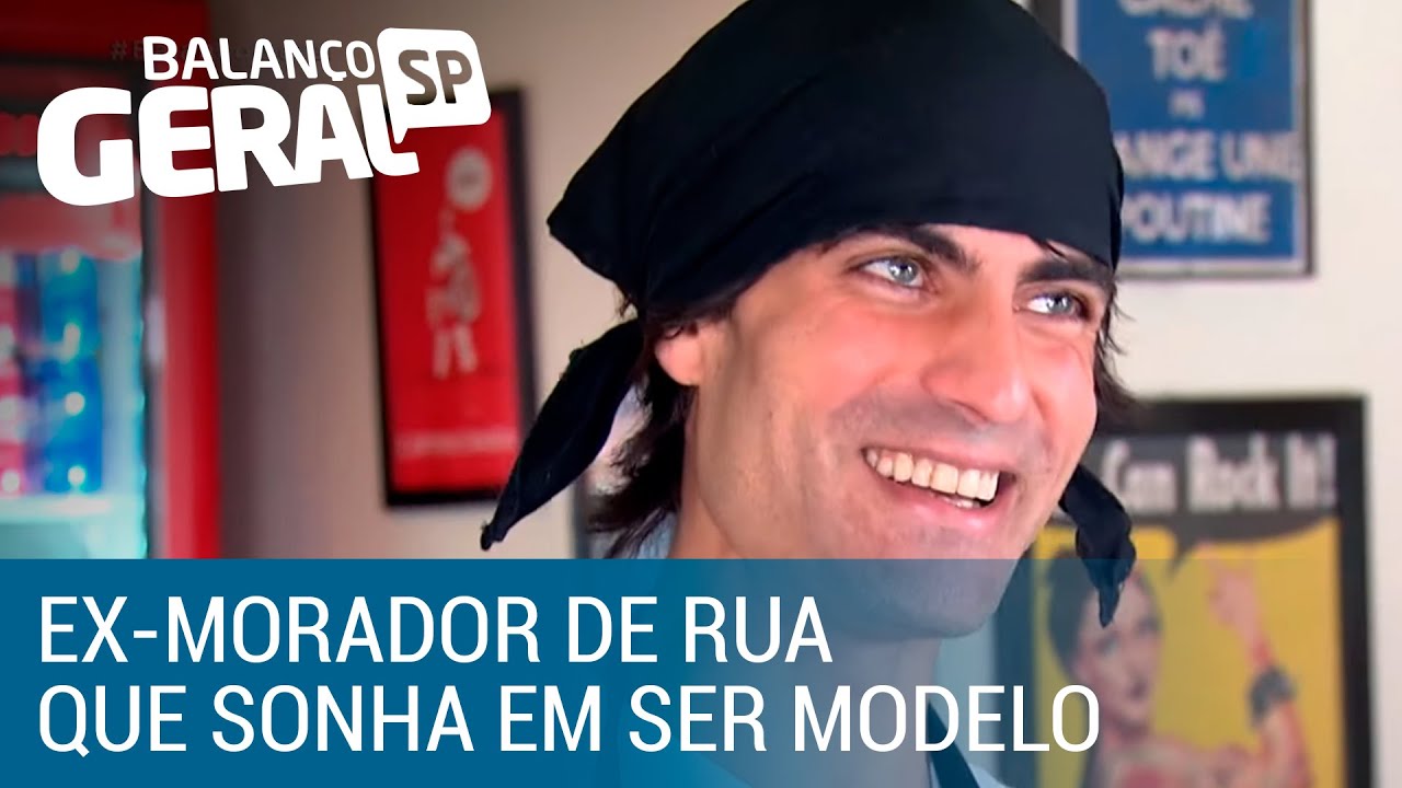 Conheça a história de um ex-morador de rua que sonha em ser modelo