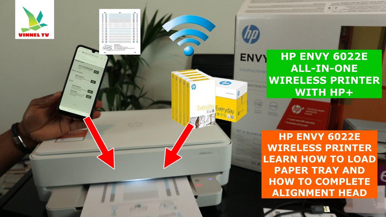 HP ENVY 6022E WIRELESS PRINTER  LEARN HOW TO LOAD PAPER TRAY AND HOW TO COMPLETE ALIGNMENT HEAD