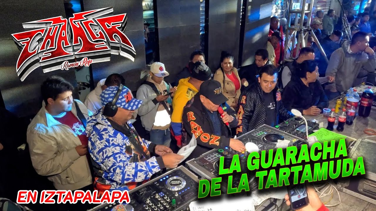 La Guaracha De La Tartamuda - Sonido La Changa - Sn Pablo Iztapalap2 2026