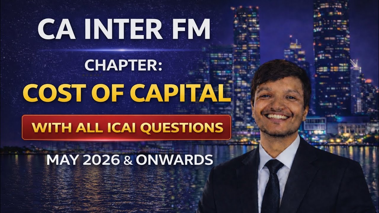 CA INTER FINANCIAL MANAGEMENT COST OF CAPITAL WITH ALL ICAI QUESTIONS 