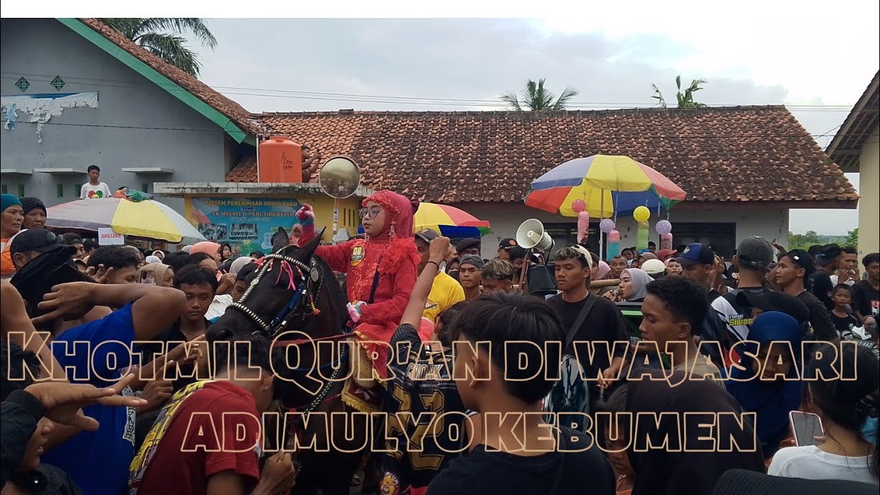 Kuda joget khotmil Qur'an di wajasari adimulyo kebumen,Minggu 18 Januari 2025 #terbaru #teratas 
