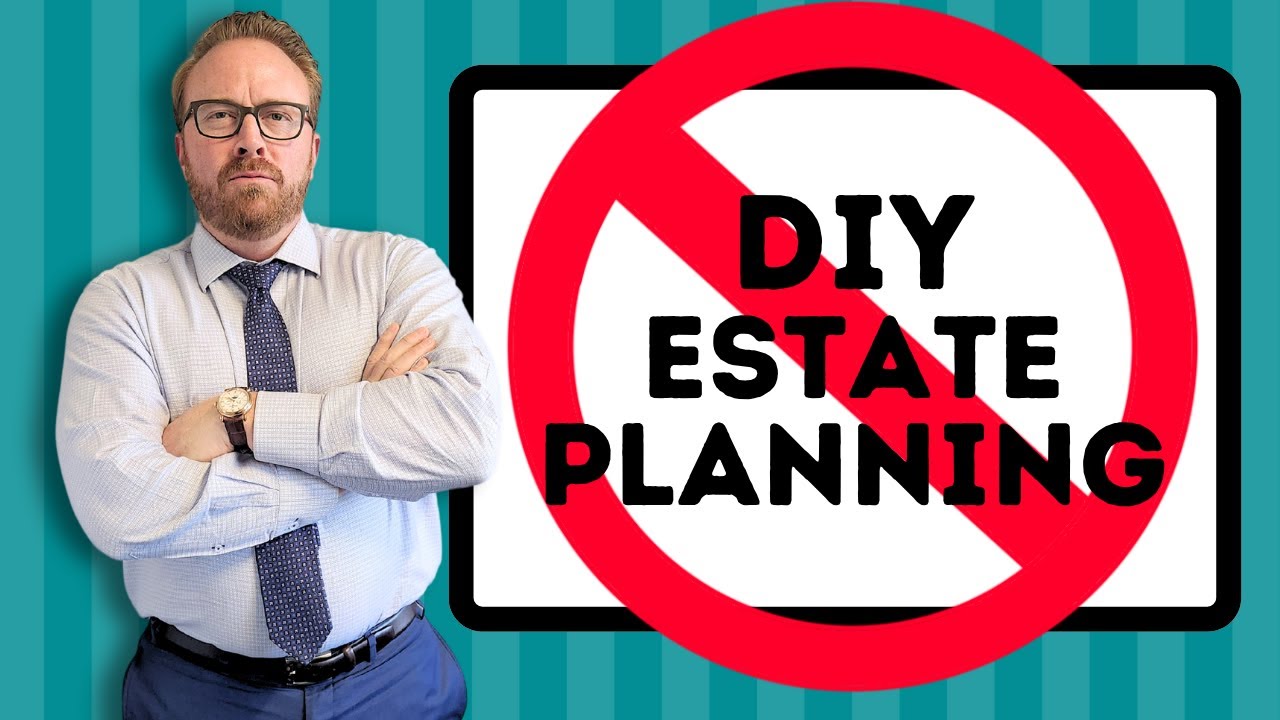 DIY Estate Planning Risks You Need to Know
