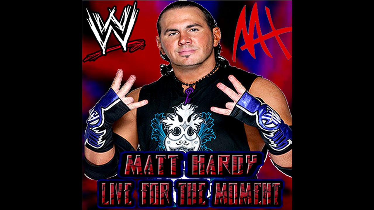 WWE: Live For The Moment (Matt Hardy) + AE (Arena Effect)