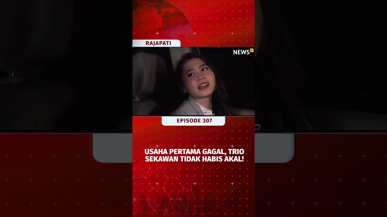 3 Sekawan Cari Akal Rampok SPG Cantik! | Rajapati Eps 307