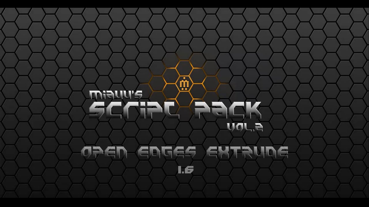 miauu's Open Edges Extrude v. 1.6