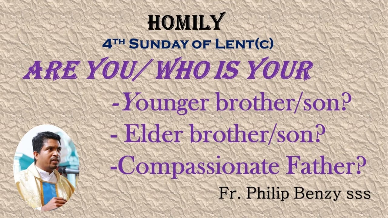 Homily for the 4th Sunday of Lent (C)
