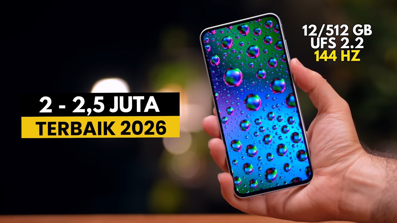 7 HP TERBAIK HARGA 2 - 2,5 JUTA PILIHAN FEBRUARI 2026