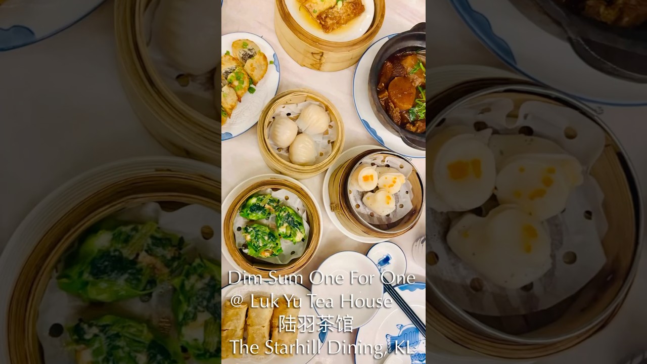 Dim Sum One For One @ Luk Yu Tea House 陆羽茶馆, The Starhill Dining, KL( No Pork No Lard )