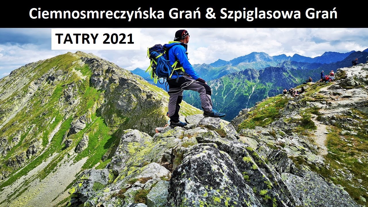 Ciemnosmreczyńska Grań & Szpiglasowa Grań