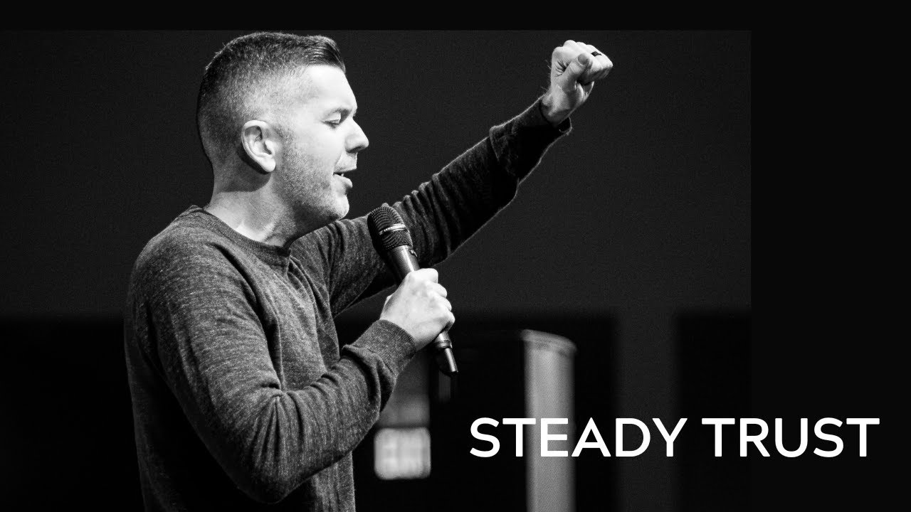 Steady Trust