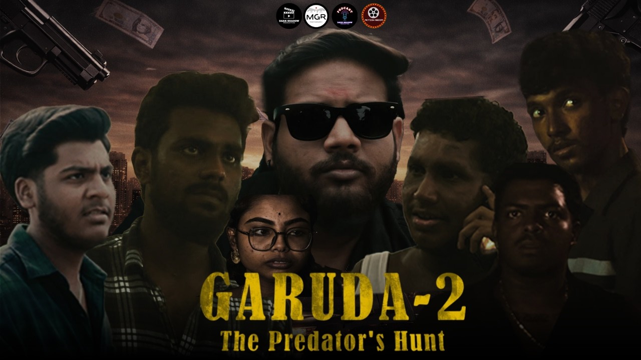 Garuda 2 (The Predator's Hunt) - Malaysian Official Tamil Short Film