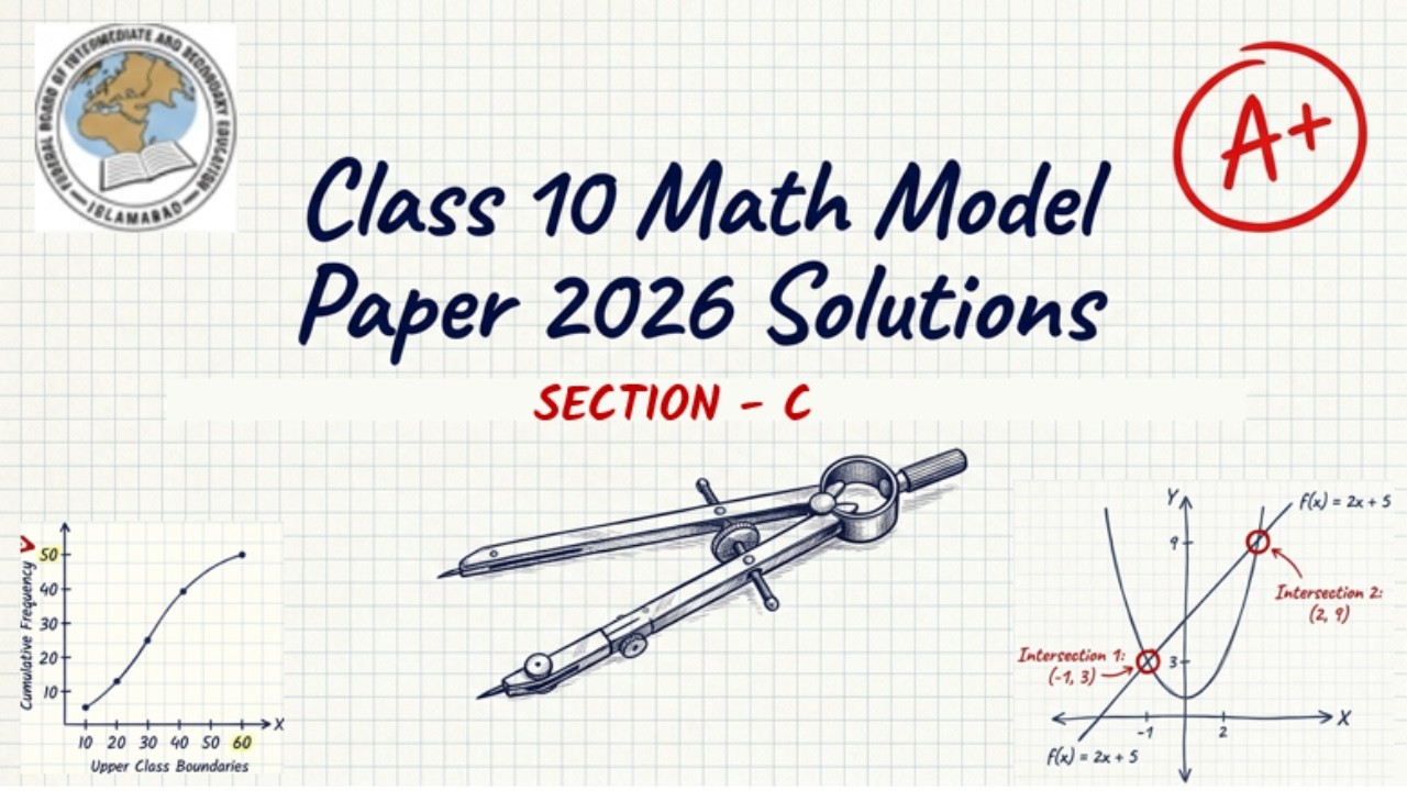 Class 10 Math Model Paper 2026 Solution & Paper Pattern | 10th Math Model paper 2026 | Federal Board