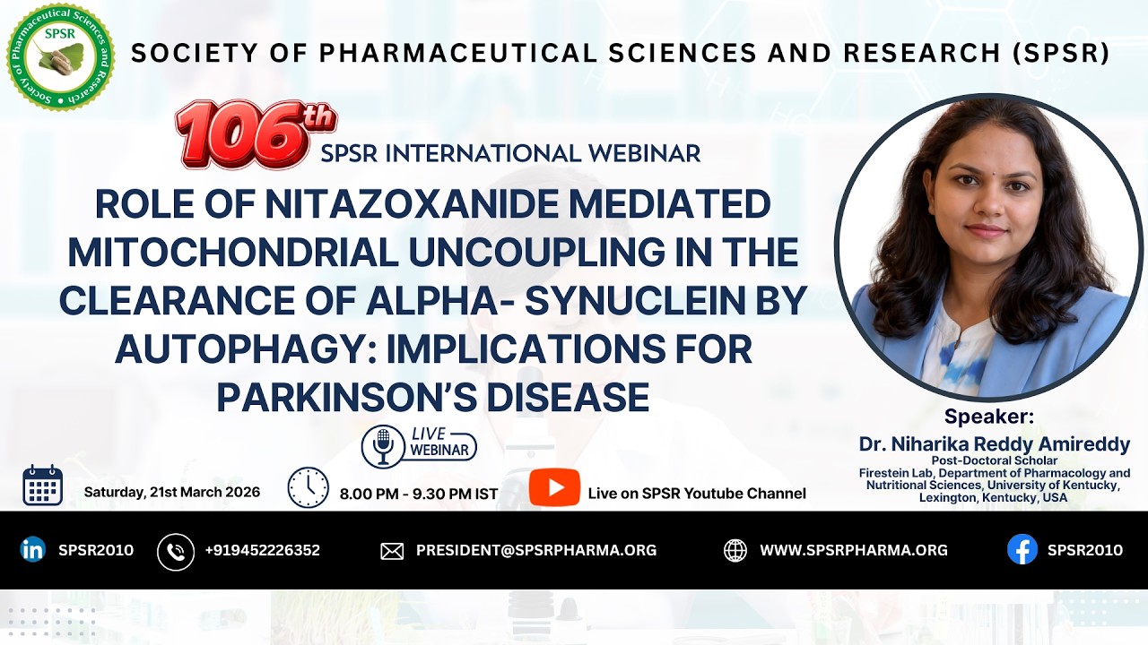 106th SPSR International Webinar on Role of nitazoxanide mediated mitochondrial uncoupling