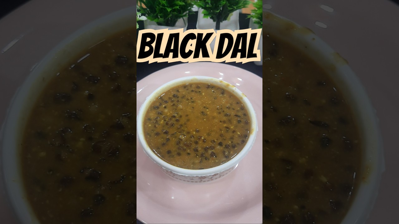 black dal /khatte urad /urad dal/ dal makhni