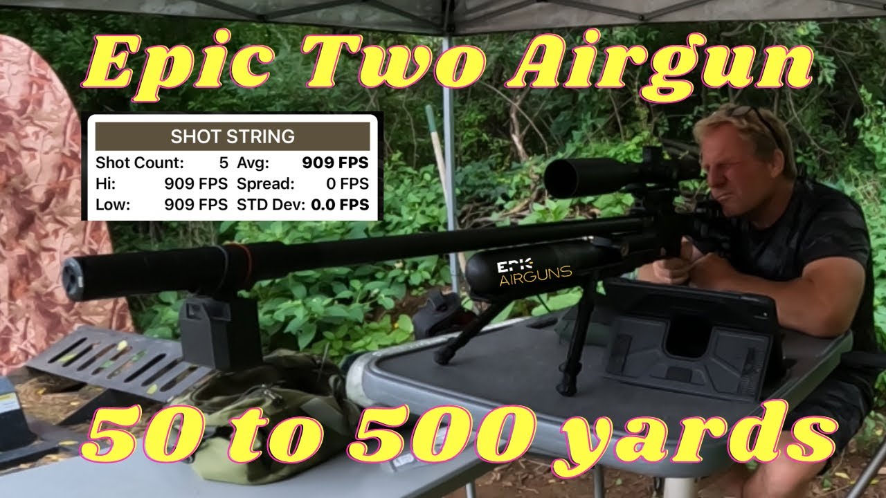 Epic two Airgun shooting cans 50 to 500 yard with a standard deviation of 0 ft./s