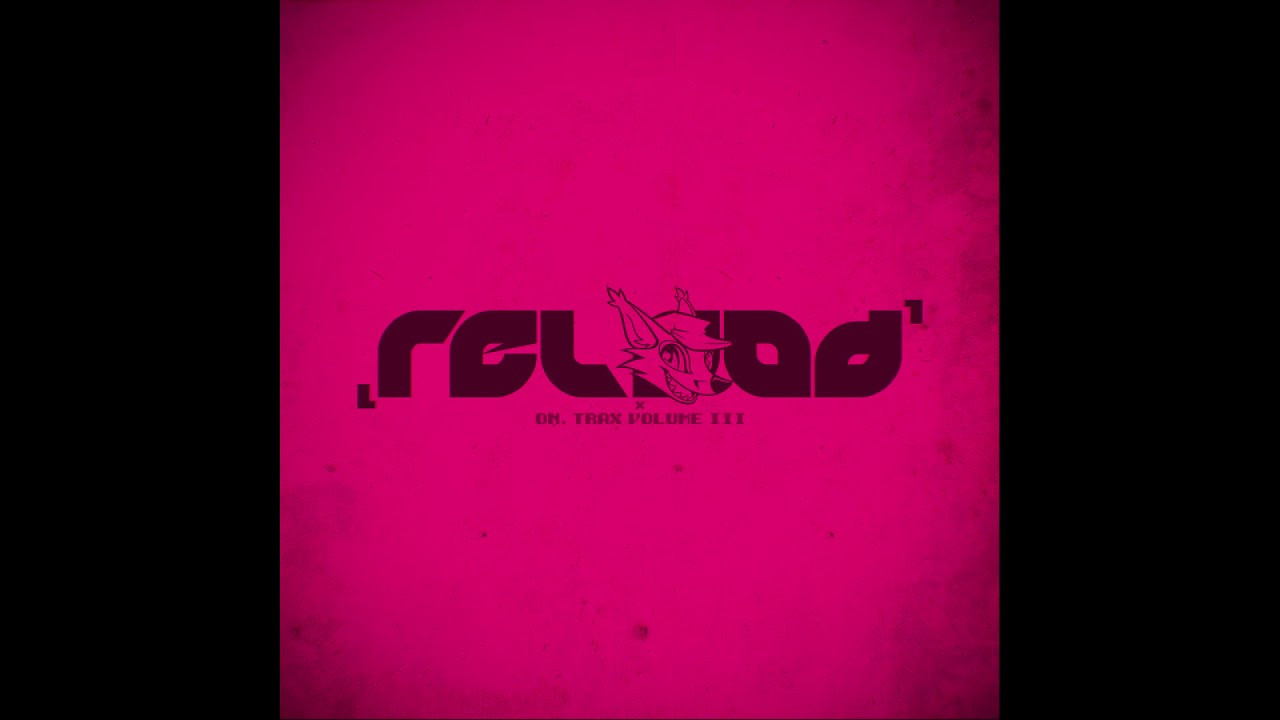 Furries in a Blender - ON Trax Vol. 3: RELOAD - Woody Lake (Renard + NegaRen Remix)