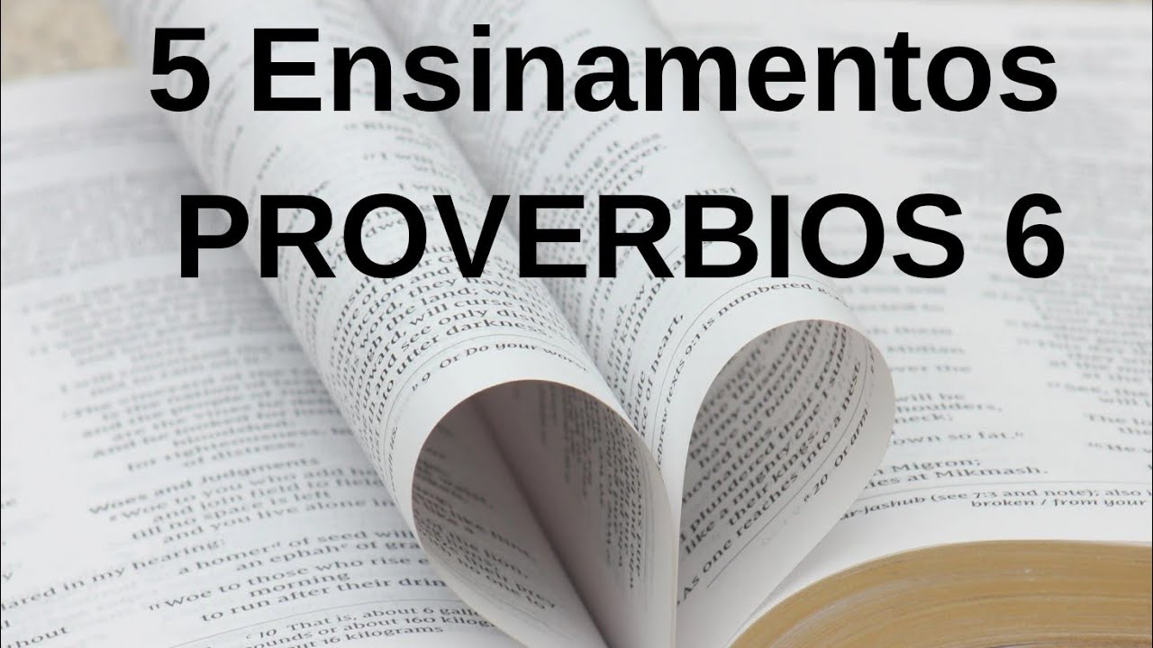 Ensinamentos de Provérbios 06
