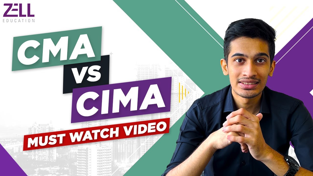 CMA vs CIMA: Choosing the Right Path for Your Accounting Career @ZellEducation
