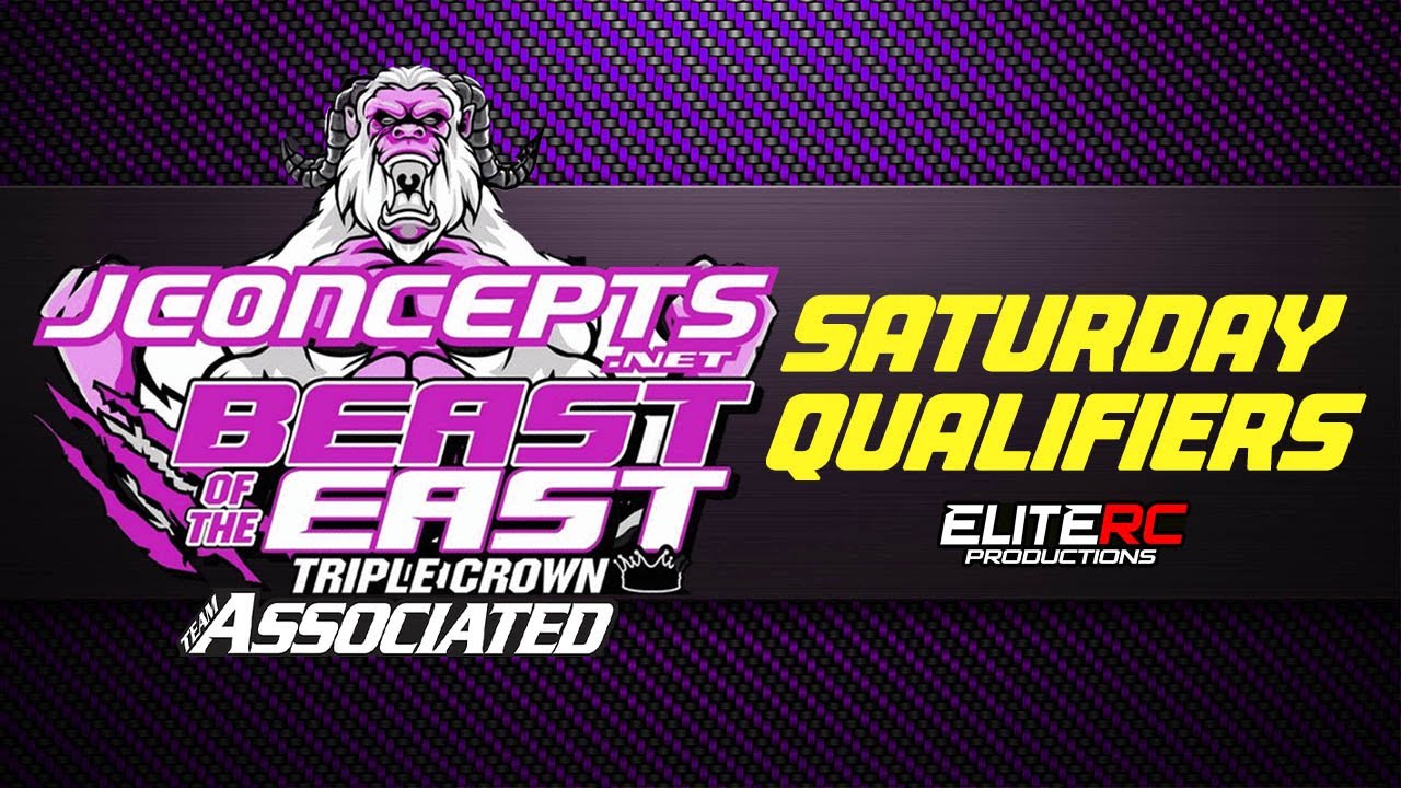 2025 BEAST OF THE EAST  | SATURDAY  QUALIFIERS | WORC RC TRACK NORTH CAROLINA