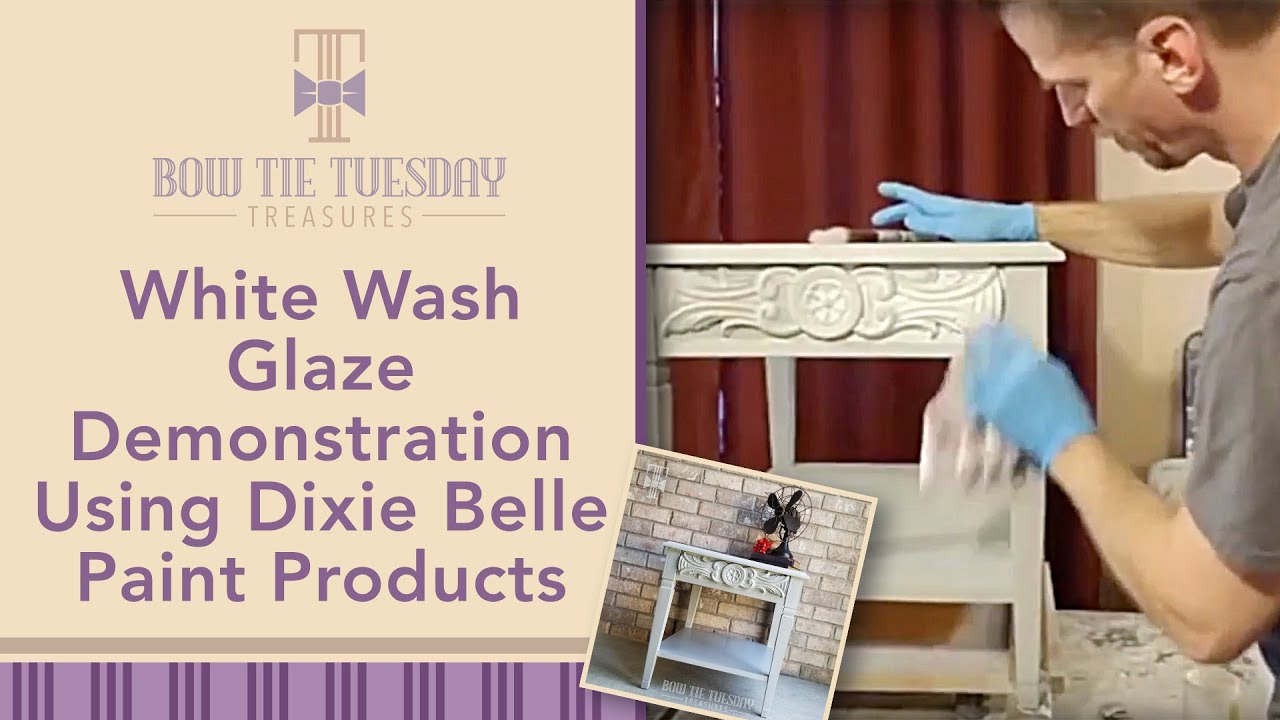 White Wash Glaze demonstration using dixie Belle Paint products