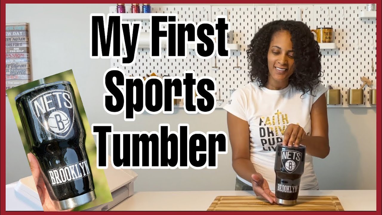 My First Custom Sports Tumbler (After 4 Tries...Perfect!)