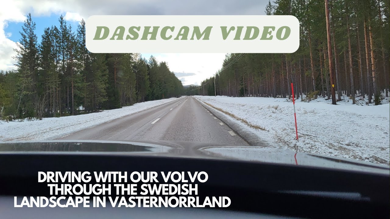 #1 Dashcam video Sweden, driving with our Volvo car in Västernorrland, Sollefteå kommun #firstvideo