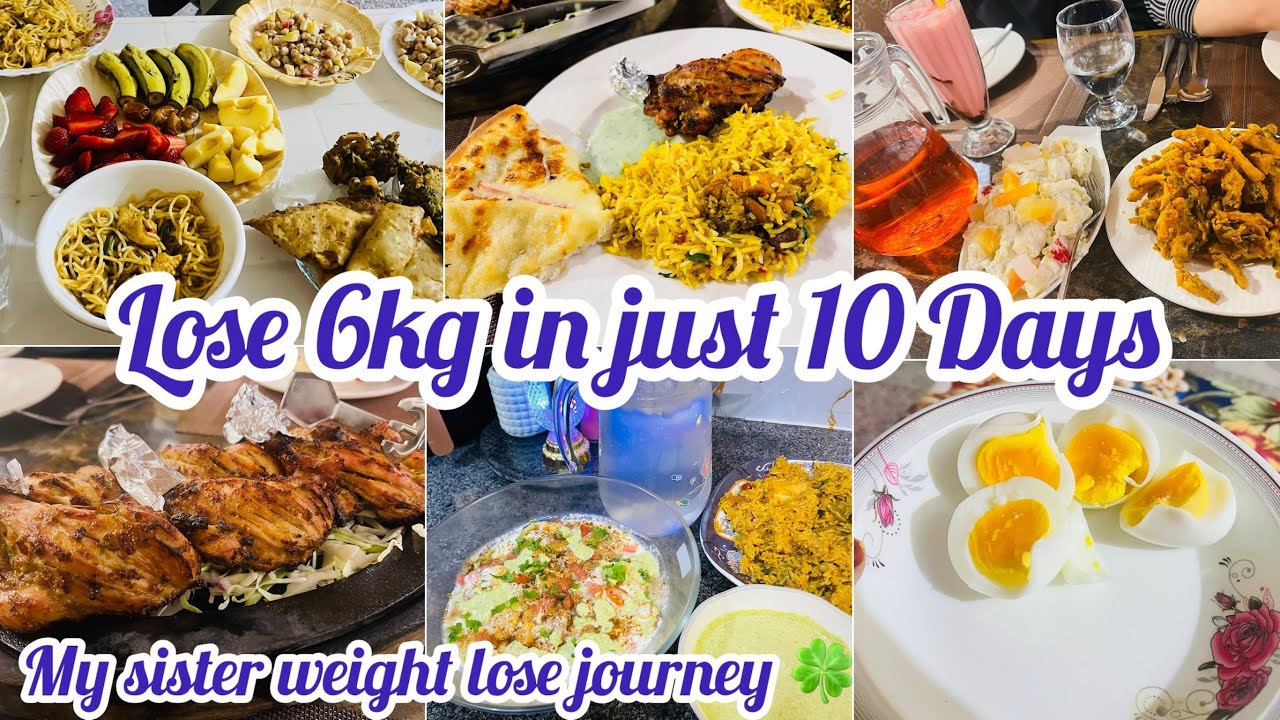 Sehri To Iftar Routine || My Sister wight lose 6kg in just 10 Days || wight lose journey 