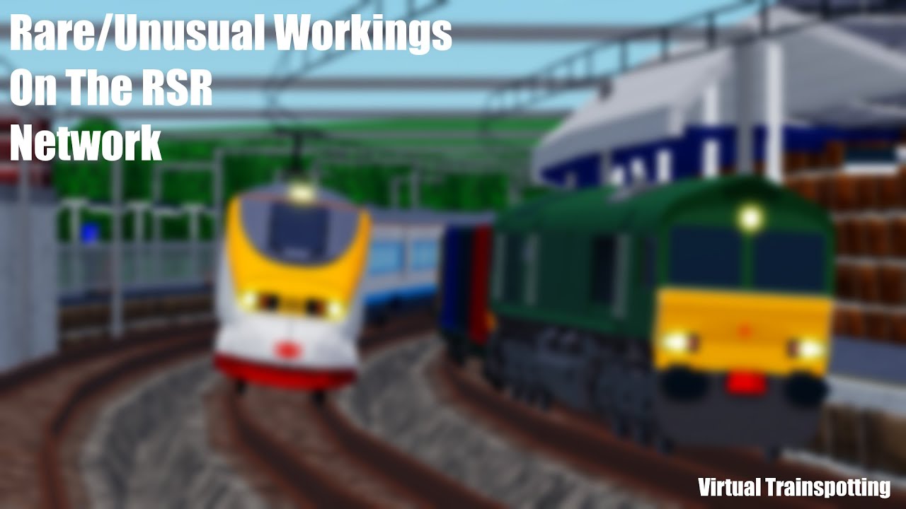 Unusual/Rare workings on the RSR Network