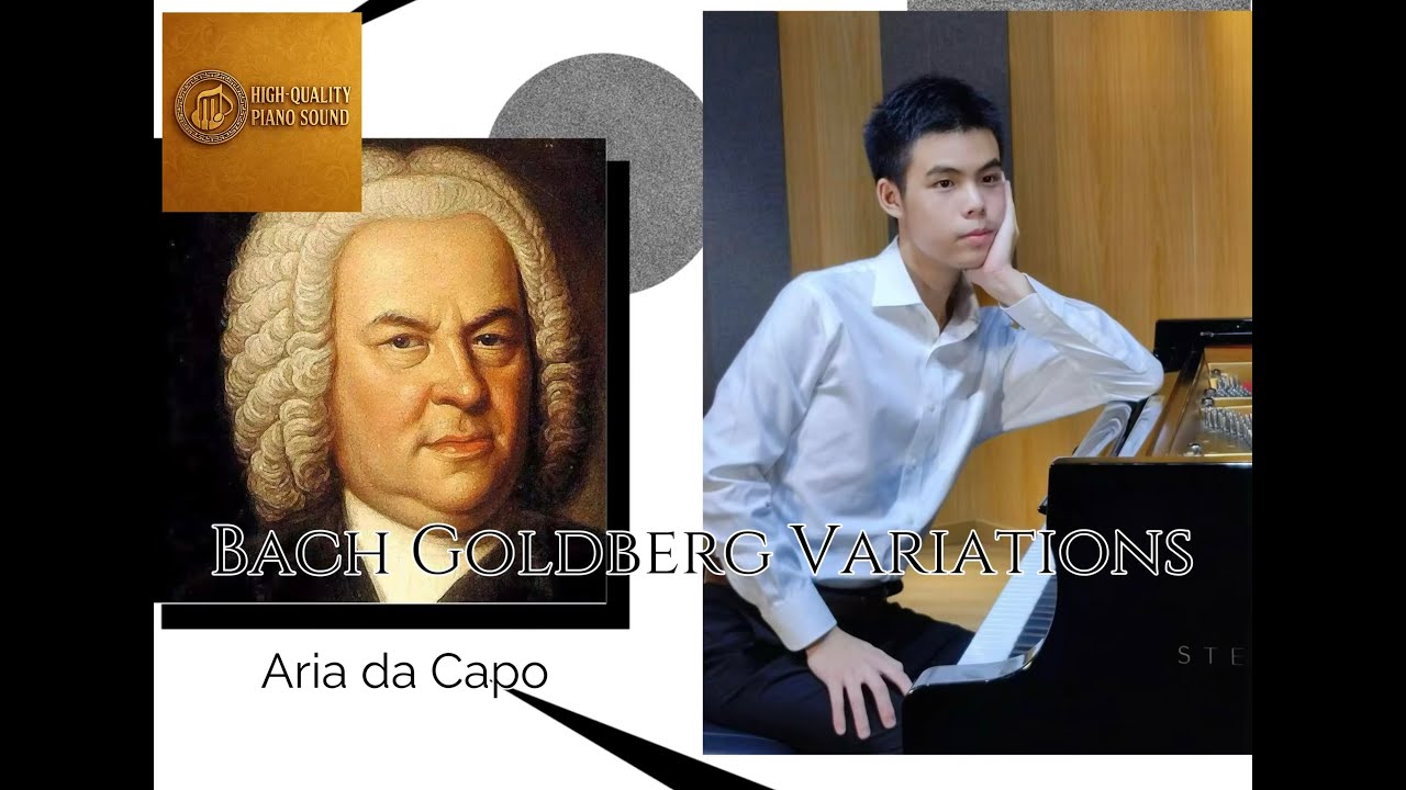 32-Bach Goldberg Variations BWV988- Aria da Capo (My Special Needs Student ChengNan Ni Piano)