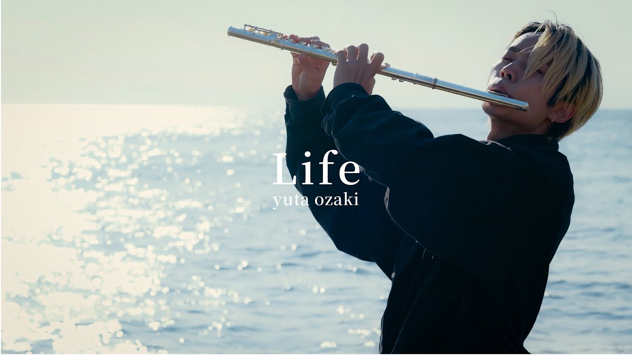 Life - yuta ozaki (music video)